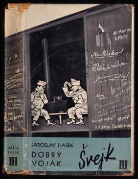 Jaroslav Hašek: Osudy dobrého vojáka Švejka za světové války [Díl III, Slavný výprask]. - OBÁLKA JOHN HEARTFIELD