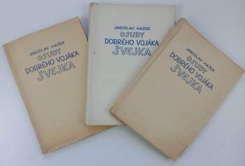 Jaroslav Hašek: Osudy dobrého vojáka Švejka za světové války