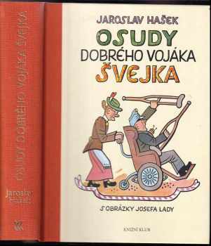 Osudy dobrého vojáka Švejka za světové války