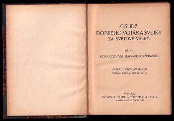 Jaroslav Hašek: Osudy dobrého vojáka Švejka za světové války