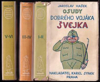 Osudy dobrého vojáka Švejka za světové války : Díl 1-3