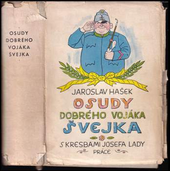 Osudy dobrého vojáka Švejka za světové války