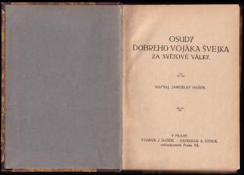 Jaroslav Hašek: Osudy dobrého vojáka Švejka za světové války