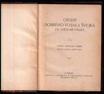 Jaroslav Hašek: Osudy dobrého vojáka Švejka za světové války