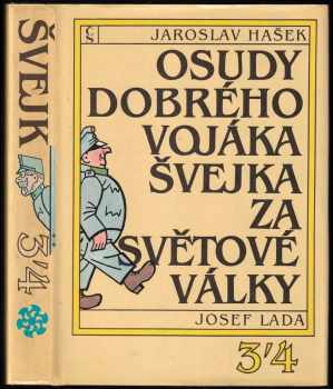 Osudy dobrého vojáka Švejka za světové války