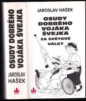 Osudy dobrého vojáka Švejka za světové války