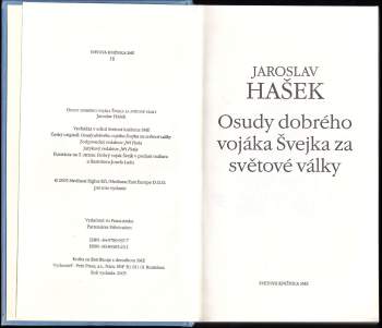 Jaroslav Hašek: Osudy dobrého vojáka Švejka za svĕtové války