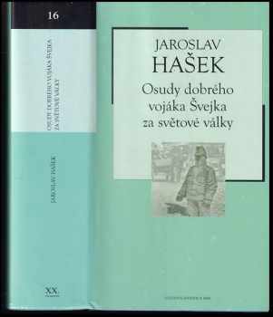 Osudy dobrého vojáka Švejka za svĕtové války