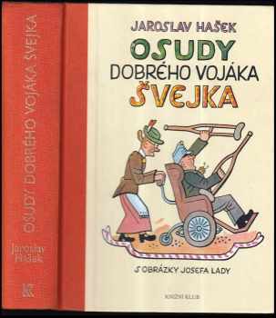 Osudy dobrého vojáka Švejka za světové války