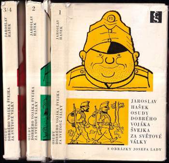 Jaroslav Hašek: Osudy dobrého vojáka Švejka za světové války