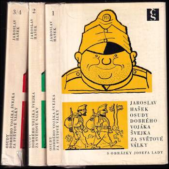 Jaroslav Hašek: Osudy dobrého vojáka Švejka za světové války