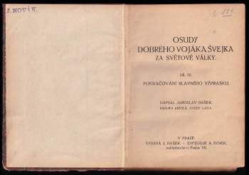 Jaroslav Hašek: Osudy dobrého vojáka Švejka za světové války