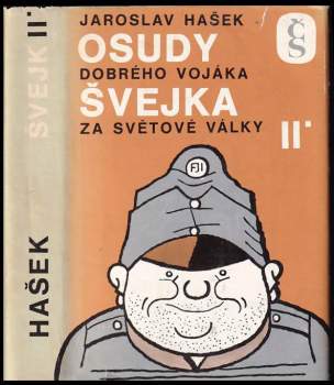 Osudy dobrého vojáka Švejka za světové války