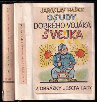 Jaroslav Hašek: Osudy dobrého vojáka Švejka za světové války