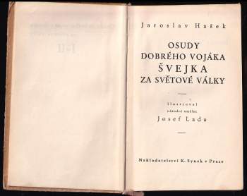 Jaroslav Hašek: Osudy dobrého vojáka Švejka za světové války