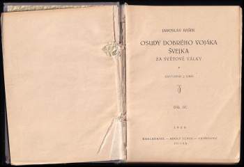 Jaroslav Hašek: Osudy dobrého vojáka Švejka za světové války