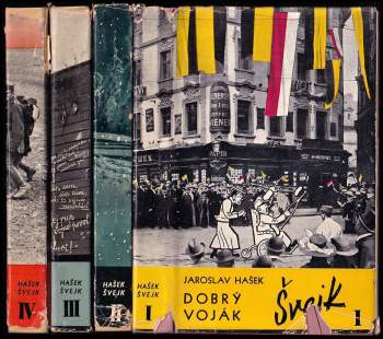 Jaroslav Hašek: Osudy dobrého vojáka Švejka za světové války