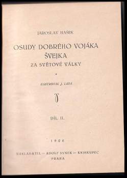Jaroslav Hašek: Osudy dobrého vojáka Švejka za světové války