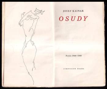 Josef Kainar: Osudy