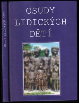 Osudy lidických dětí