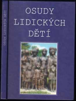 Osudy lidických dětí