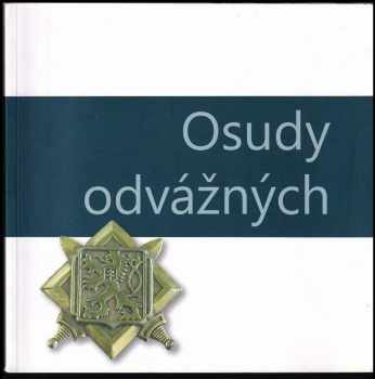 Osudy odvážných - podpisy autorů