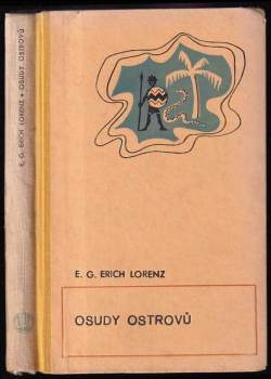 Ernst Georg Erich Lorenz: Osudy ostrovů