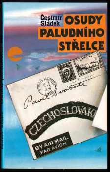 Čestmír Sládek: Osudy palubního střelce
