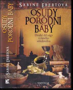 Sabine Ebert: Osudy porodní báby