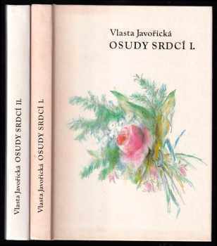 Osudy srdcí : Díl 1-2 : román - Vlasta Javořická, Vlasta Javořická, Vlasta Javořická (1993, Lípa) - ID: 745597
