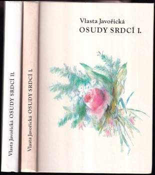 Osudy srdcí : Díl 1-2 : román - Vlasta Javořická, Vlasta Javořická, Vlasta Javořická (1993, Lípa) - ID: 838815