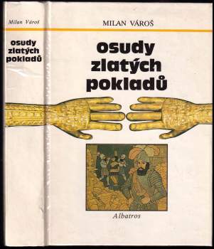 Osudy zlatých pokladů