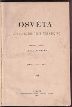 Václav Vlček: Osvěta ROČNÍK XIV., Díl I. + II.