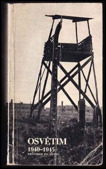 Osvětim 1940-1945
