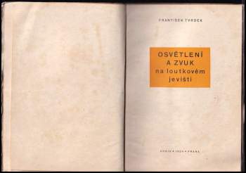 František Tvrdek: Osvětlení a zvuk na loutkovém jevišti