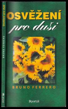 Bruno Ferrero: Osvěžení pro duši