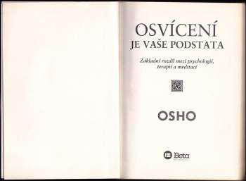 Osho: Osvícení je vaše podstata