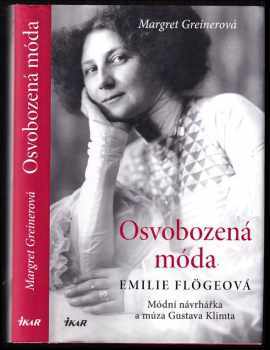 Margret Greiner: Osvobozená móda