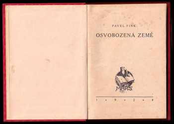 Pavel Fink: Osvobozená země