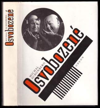Michal Schonberg: Osvobozené