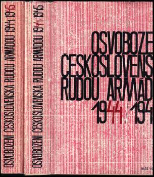 Osvobození Československa Rudou armádou 1944-1945