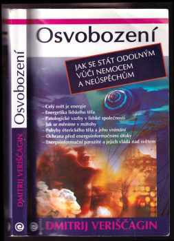 Dmitrij Veriščagin: Osvobození