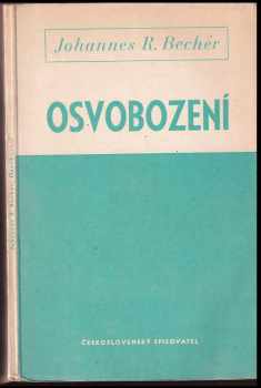 Johannes Robert Becher: Osvobození