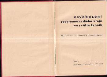 Osvobození Severomoravského kraje ve světle kronik