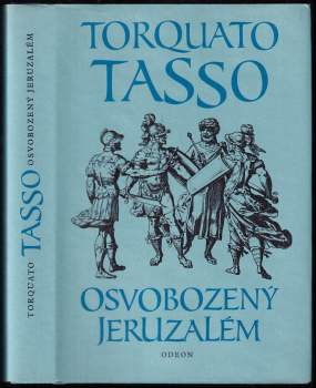 Osvobozený Jeruzalém ve vyprávění a výběru Alfreda Giulianiho
