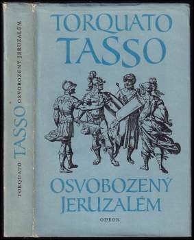 Osvobozený Jeruzalém ve vyprávění a výběru Alfreda Giulianiho