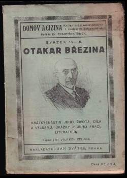 Vojtěch Zelinka: Otakar Březina