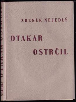 Otakar Ostrčil : vzrůst a uzrání