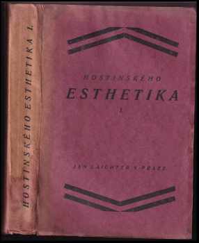 Zdeněk Nejedlý: Otakara Hostinského Esthetika
