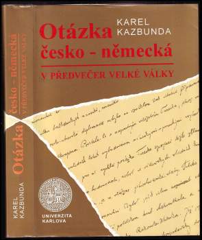 Otázka česko-německá v předvečer Velké války